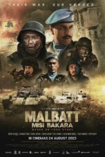 Nonton Film Malbatt: Misi Bakara (2023)