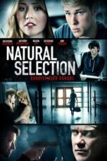 Nonton Film Natural Selection (2016)